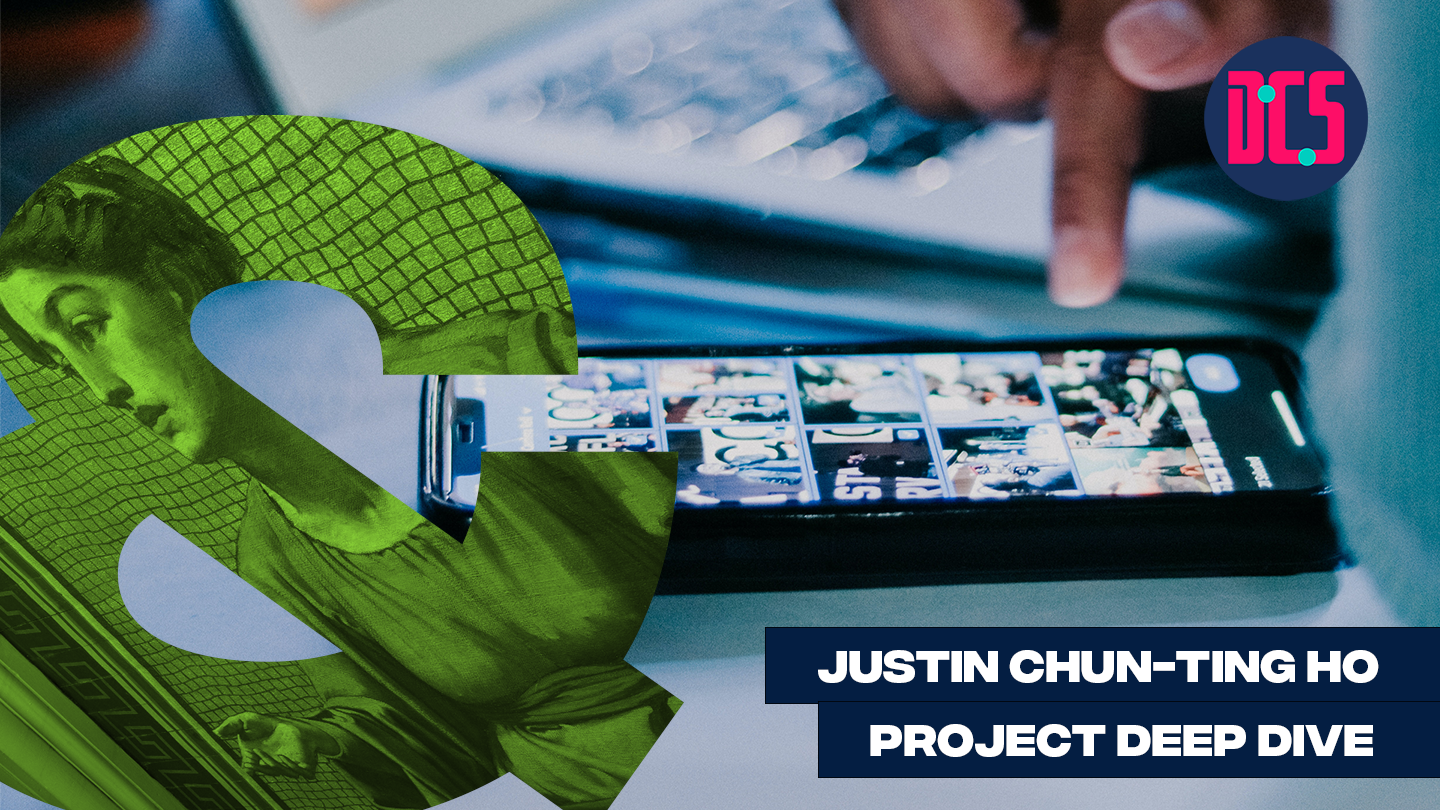 Justin Chun-ting Ho Project Deep Dive