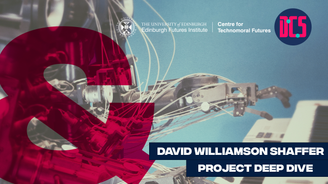 David Williamson Shaffer Project Deep Dive