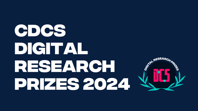 CDCS Digital Research Prizes 2024